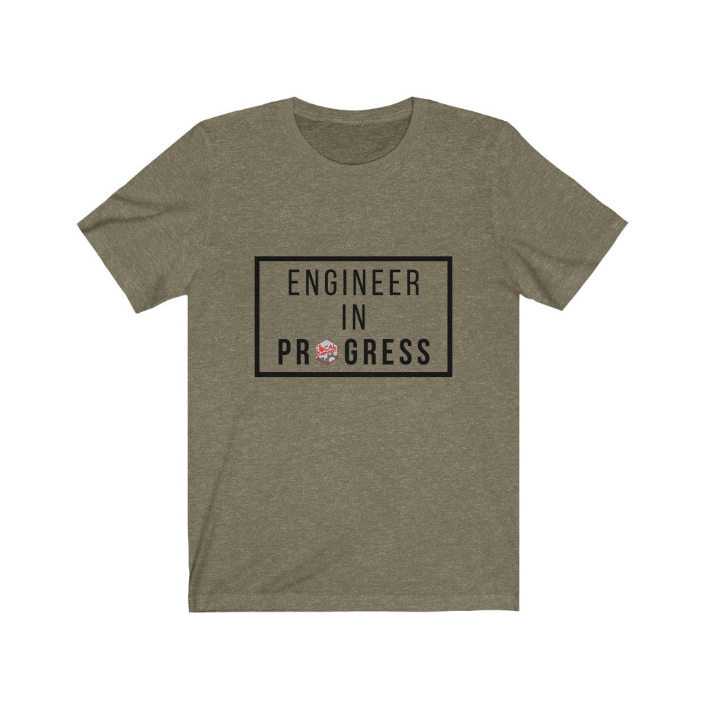 Engineer In Progress T-Shirt